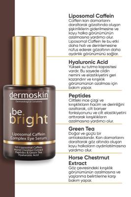 dermoskin be bright eye serum bottle view, dermoskin be bright eye serum application Dermoskin Be Bright Liposomal Caffein Complex Eye Serum | 30 ml Dermoskin Be Bright Eye Serum - Caffein Complex | 30 ml dermoskin, anti-aging-eye-serum, hydrating-eye-serum, dark-circles-treatment, liposomal-caffein, eye-care, skincare, moisturizing, fine-lines, ai-generated
